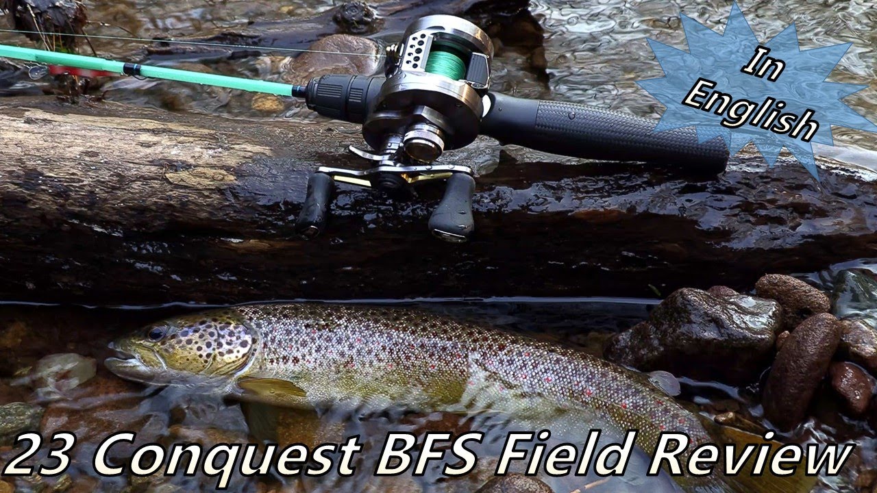 23 Shimano Conquest BFS Review: Field Testing Stream For Trout