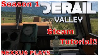 Derail Valley || Steam Locomotive || Tutorial || How to Operate!!! screenshot 2