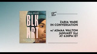 At Home with Literati: Zaria Ware & Asmaa Walton
