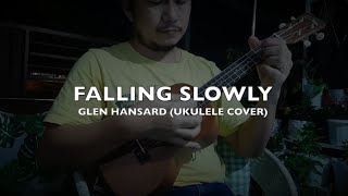 Falling Slowly - Glen Hansard ukulele cover