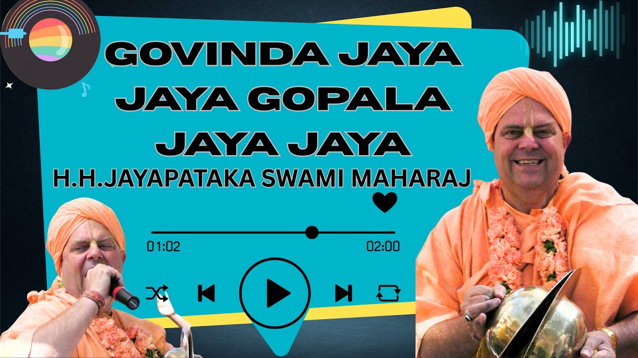Govind Jaya Jaya Gopal Jaya Jaya | Hare Krishna |by HH Jayapataka Swami Maharaj