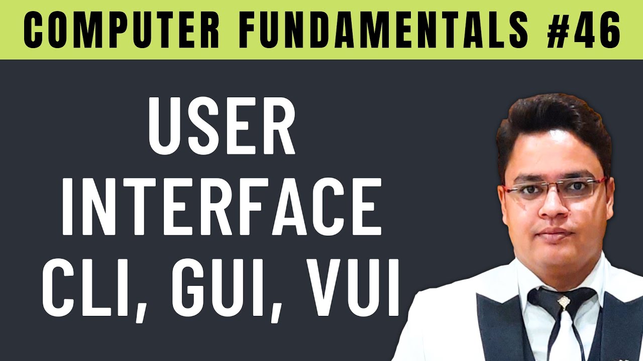 User Interface (UI) in Computer | CLI, GUI, VUI | Types, Advantages ...
