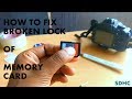 How to fix sd card lock switch (broken lock, card error, no memory card)