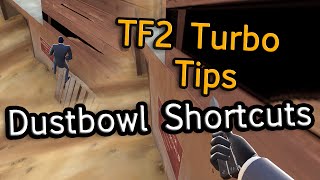 TF2 Turbo Tips - Dustbowl Shortcuts