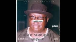 Best Sikiru Ayinde Barrister DJ Mix Mixtape Playlist Collection