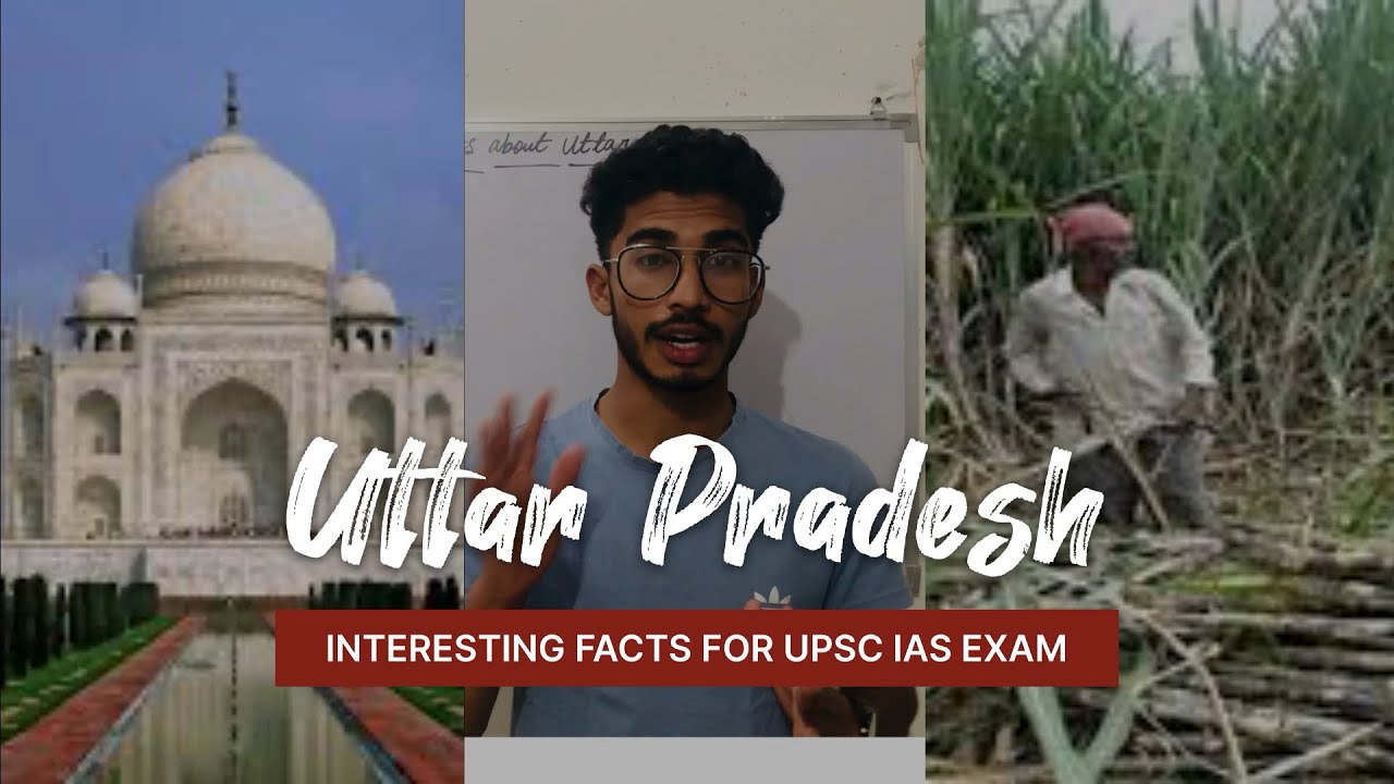 Interesting facts about Uttar Pradesh Sugar bowl of India For UPSC