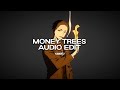 money trees - kendrick lamar ft. jay rock [edit audio]