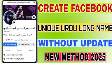 Create Facebook Unique Urdu Long Name Without Update New Method 2025