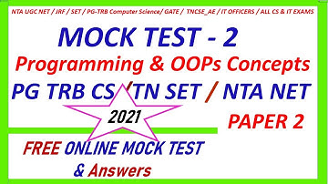 ONLINE MOCK TEST 2 | Programming & OOPs | PG TRB CS 2021 | TN SET 2021 | NTA UGC NET |  In Tamil