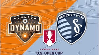 Houston Dynamo vs Sporting Kansas City |June 28 2017 | 2017 US Open Cup