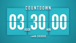 3 Hour 30 Minute Countdown Timer 🐦 Flip Clock with Cuckoo Alerts