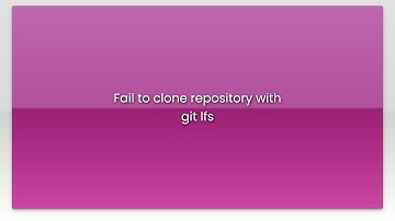 Fail to clone repository with git lfs