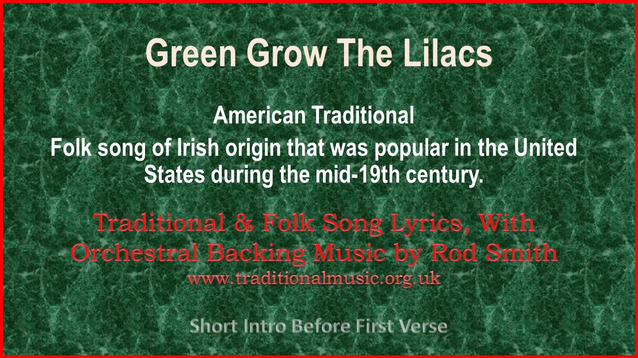 Green Grow The Lilacs Traditional Lyrics Orchestral Music YouTube