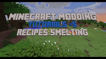 Minecraft Modding Tutorial 1.7.2 #5 - Recipes and Smelting