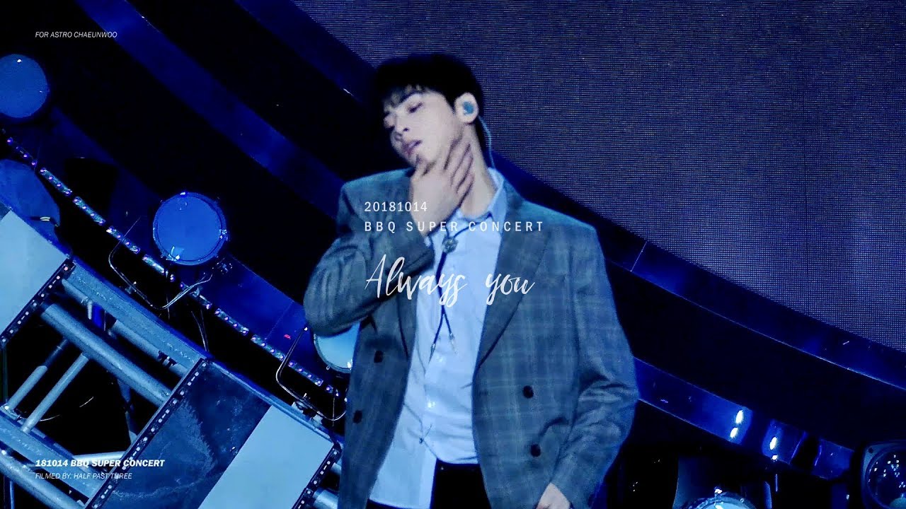 [ASTRO 차은우] 181014 BBQ 슈퍼콘서트 - 너잖아