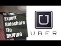 Rideshare Expert Tip  - Driving