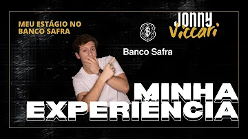 Como faz para trabalhar no Banco Safra?