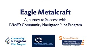 A Journey to Success with IVMF's Community Navigator Pilot Program - Eagle Metalcraft Net Worth