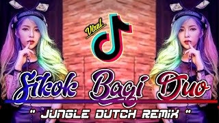 DJ SIKOK BAGI DUO FULL BASS JUNGLE DUTCH REMIX