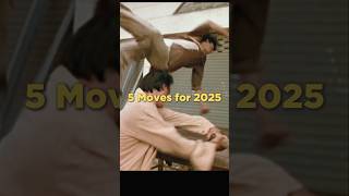 5 Moves For 2025.