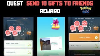 QUEST SEND 10 GIFTS TO FRIENDS REWARD | POKEMON GO