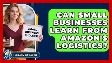 Can Small Businesses Learn From Amazon