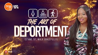 The Art of Deportment | How to Sit, Stand and Walk Gracefully 1