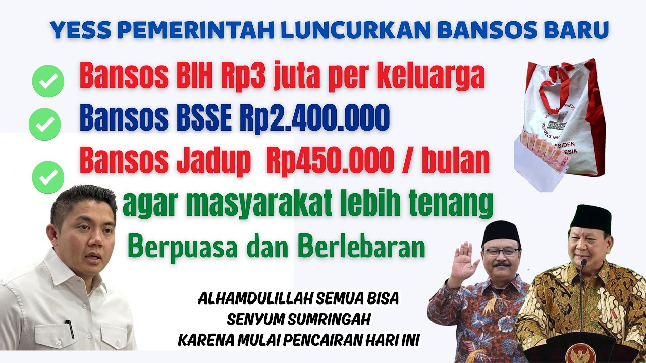Bansos baru bermunculan hari ini  BIH  bansos BSSE  bansos Jadup agar masyarakat lebih tenang