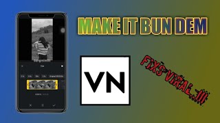 TUTORIAL EDIT VIDEO TIKTOK  |LAGU MAKE IT BUN DEM | MUDAH BANGET.!!!