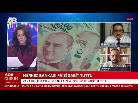 EKONOMİST LEVENT IŞIK / İSTANBUL ESENYURT ÜNİ. ÖĞR. Ü. DR. ZEKERİYA ŞAHİN / TCMB FAİZ ÖZEL YAYINI