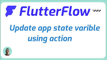 How to update app state variable using action in flutterflow