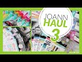 Joann Haul | Happy Planner Haul | Spring Release | Clearance & New