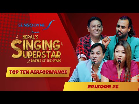 SINGING SUPERSTAR  SEASON 1 - EPISODE 23   II TOP TEN
