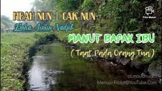 Cak Nun - Manut Ibu Bapak (Taat Pada Orang Tua) Mbah Nun | Emha Ainun Nadjib | statuswa | storywa |