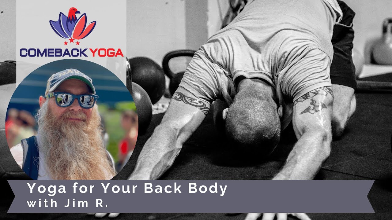 Yoga for Your Back Body with Jim R. (Theme: Finding Resilience)