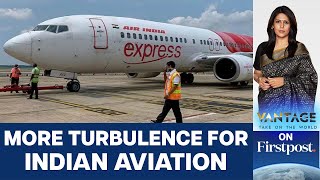 Air India Express Cancels 90+ Flights as Employees Call in Sick  | Vantage with Palki Sharma