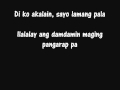 Pag Ibig Mo by Yeng Constantino with lyrics