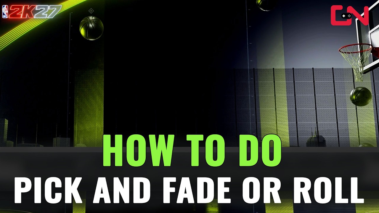 How to do Pick and Fade or Roll in NBA 2k27