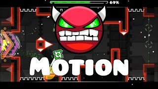 Geometry Dash | Motion (Demon) by Taman [3 Coins]