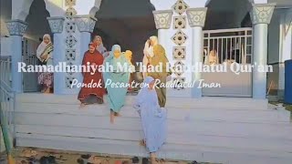 Rekap Kegiatan Ramadhaniyah 1446 Pon-Pes Raudlatul Iman Puteri Minggu 1 Rekap Kegiatan Ramadhaniyah 1446 Pon-Pes Raudlatul Iman Puteri Minggu 1