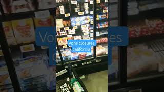 Store closures## vons ,pavillion, albertsons cali
