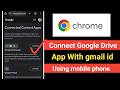 How to connect google drive with gmail id easily