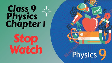 Class 9 Physics Chapter 1 | Measuring Instruments | Stop Watch (Mechanical vs Digital) | Urdu/Hindi
