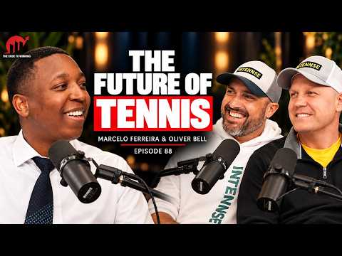 TENNIS, REINVENTED:HOW INTENNSE IS CHANGING THE GAME|| MARCEL0 FERREIRA & OLIVER BELL || EPISODE 088