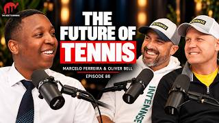 TENNIS, REINVENTED:HOW INTENNSE IS CHANGING THE GAME|| MARCEL0 FERREIRA & OLIVER BELL || EPISODE 088