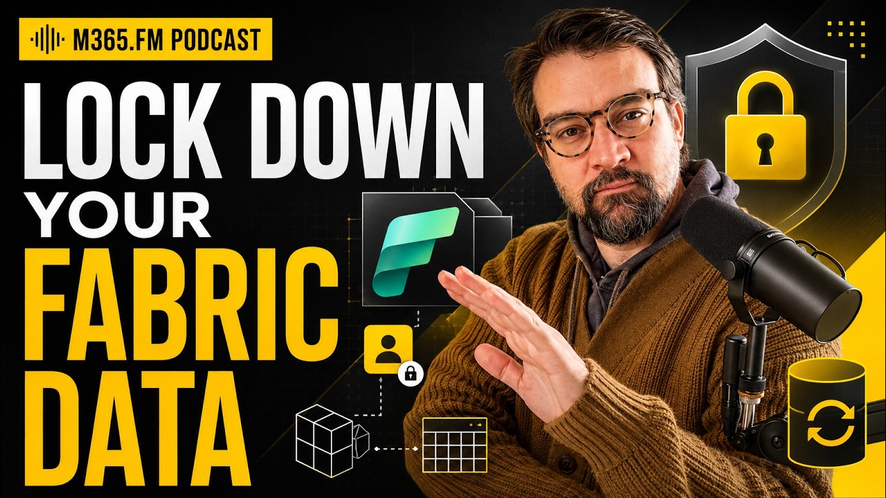 Microsoft Fabric DP‑600: Row-Level Security, Object-Level Security & The 3 Secrets Of Incremental...