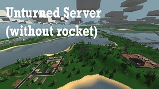 TUTORIAL #3: How To Create An Unturned Server (Without RocketMod) Profile