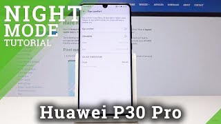 How to Enter Night Mode in HUAWEI P30 Pro - Eye Comfort Mode screenshot 4
