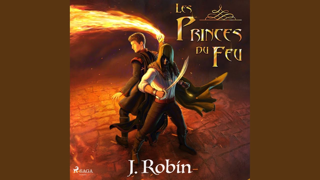 Chapter 10.18 - Les Princes du Feu - YouTube