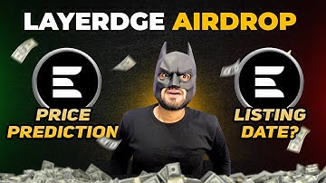 🚨 Layeredge Airdrop Update | Layeredge Airdrop Listing Date | Layeredge Airdrop Price Prediction